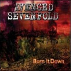 Avenged Sevenfold : Burn it Down